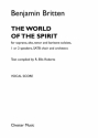 Benjamin Britten, The World Of The Spirit Soprano, Alto, Tenor, Bass Voice, SATB Stimme