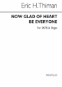 Eric Thiman, Now Glad Of Heart Be Everyone SATB and Organ Chorpartitur