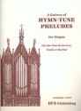 Galaxy of Hymn-Tune Preludes Orgel Buch