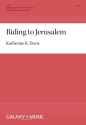 Katherine K. Davis, Riding to Jerusalem SATB, Keyboard [Organ or Piano], Optional Bells Stimme