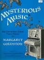 Margaret Goldston, Mysterious Music Klavier Buch