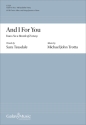 Michael John Trotta, And I For You from For a Breath of Ecstasy SATB Chorus, Oboe, and String Quartet or Piano Chorpartitur