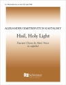 Alexander Kastalsky, Hail, Holy Light! TTBB divisi a Cappella Stimme