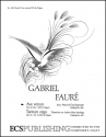 Gabriel Faur, Ave verum Corpus, Op. 65/1 Two-Part Treble Voices [SA] and Organ Stimme