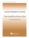 Georg Friedrich Hndel, Messiah: How Beautiful are the Feet TTBB a Cappella Stimme