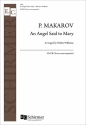 P. Makarov, An Angel Said to Mary SSATB Stimme