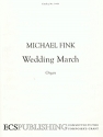 Michael Fink, Wedding March Orgel Buch