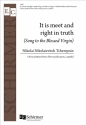 Nikolai Tcherepnin, It Is Meet and Right in Truth SATB divisi Stimme