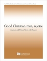 Good Christian Men, Rejoice SATB and Descant Stimme