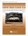 Windham & Simpson Taylor, Catch That Catch Can (for 3 voices) 3 Medium Voices Buch