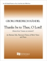 Georg Friedrich Hndel, Thanks Be To Thee Opt. Tenor Solo, TTBB Keyboard [Organ or Piano] Stimme