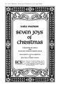 Kirke Mechem, The Seven Joys of Christmas Soprano Solo, SSA Harp, Keyboard [Organ or Piano] or Orchestra Chorpartitur