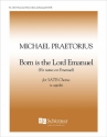 Michael Praetorius, Born is the Lord Emanuel SATB a Cappella Stimme