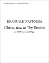 Emanuele D'astorga, Stabat Mater: Christ, Now at Thy Passion SATB and Organ Stimme