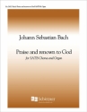 Johann Sebastian Bach, Praise and Renown to God SATB and Organ Stimme