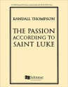 The Passion according to Saint Luke for TB soli, for mixed choir and piano vocal score (en)