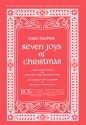 Kirke Mechem, The Seven Joys of Christmas SATB, Harp, Keyboard [Organ or Piano] or Orchestra Chorpartitur