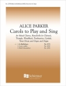 Alice Parker, Carols to Play and Sing: No. 1. In Bethlehem SATB, Percussion and Organ Stimme