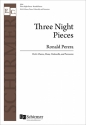 Ronald Perera, Three Night Pieces SSAA , Piano, Cello, Percussion Chorpartitur