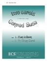 Conrad Susa, Two Rock Carols: Man Is Born SATB and Organ Stimme