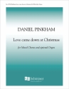 Daniel Pinkham, Love Came Down at Christmas SATB, Optional Organ Stimme