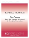 Randall Thompson, Two Passages from The Testament of Freedom SATB, [Piano] or [Full Orchestra] or [Concert Band] Stimme