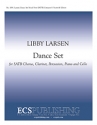 Libby Larsen, Dance Set SATB, Clarinet, Cello, Percussion and Piano Stimme