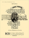 Daniel Pinkham, The Dreadful Dining Car Opera in One Act Klavierauszug