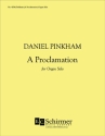 Daniel Pinkham, A Proclamation Orgel Buch