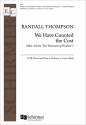 Randall Thompson, Testament of Freedom: 2 We Have Counted the Cost SATB, [Piano] or [Full Orchestra] or [Concert Band] Stimme