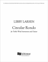 Libby Larsen, Circular Rondo Treble Wind and Guitar Buch