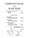 Mark Riese, Christmas Trilogy: 1. I Saw Three Ships SATB, Keyboard [Organ or Piano] or Orchestra Stimme