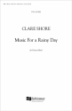 Clare Shore, Music For A Rainy Day Concert Band Partitur