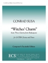 Conrad Susa, Three Charms from Shakespeare: Witches' Charm SATBB and Piano Stimme