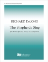 Richard DeLong, The Shepherds Sing SATB Stimme