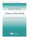 Richard DeLong, A Prayer of St. Patrick 2-part Treble Voices [SA Children or Women], Keyboard [Organ or Piano] Stimme