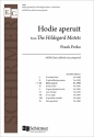 Frank Ferko, The Hildegard Motets: No. 3. Hodie aperuit SATB divisi Stimme