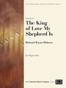 Richard Wayne Dirksen, Prelude on The King of Love My Shepherd Is Orgel Buch