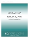 Conrad Susa, Fum, Fum, Fum! SSAA and Piano Stimme