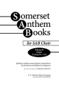 Somerset Anthem Books, Volume II SAB, Keyboard [Organ or Piano] Chorpartitur