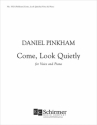 Daniel Pinkham, Come, Look Quietly Vocal and Piano Buch