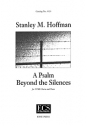 Stanley M. Hoffman, A Psalm Beyond the Silences TTBB and Piano Stimme