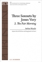 Arthur Maud, Three Sonnets by Jones Very: 2. The Fair Morning SATB and Piano Stimme