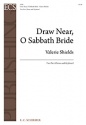 Valerie Shields, Draw Near, O Sabbath Bride TB/Two-Part Treble Voices, Keyboard [Organ or Piano] Stimme