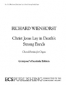 Richard Wienhorst, Christ Jesus Lay in Death's Strong Bands Orgel Buch