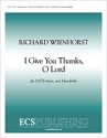 Richard Wienhorst, Psalm 138: I Give You Thanks, O Lord SATB divisi, Handbells Stimme