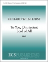 Richard Wienhorst, To You, Omniscient Lord of All SSAB Stimme