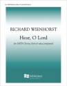 Richard Wienhorst, Hear, O Lord SATB divisi Stimme