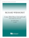 Richard Wienhorst, Come, Holy Ghost, God and Lord! SATB Stimme