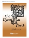 Richard Wienhorst, The Quempas Carol SATB, Organ and Two Violins [or Two flutes, or Two oboes] Chorpartitur